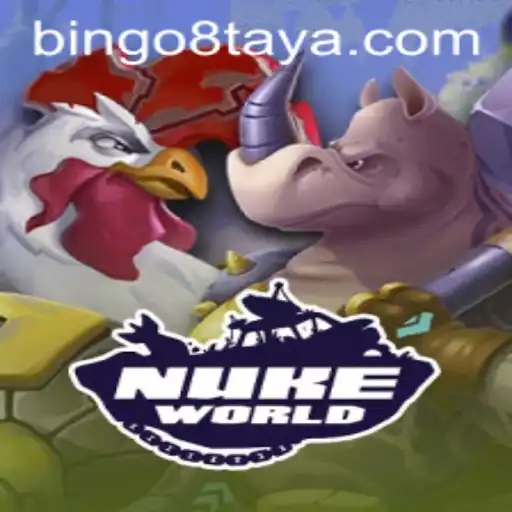 Discover the Thrilling World of NukeWorld and the Online Buzz Around Bingo8 com