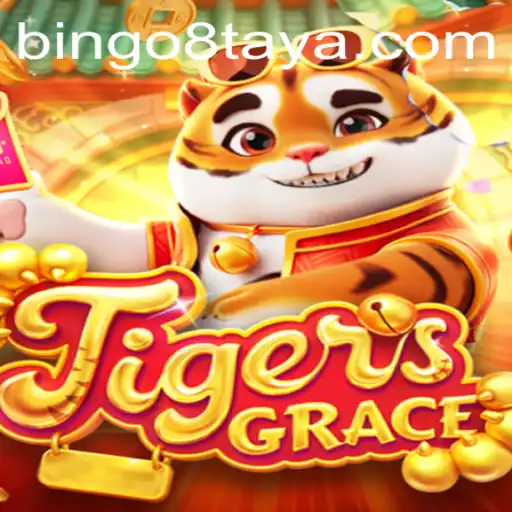 Unveiling the Exciting World of TigersGrace and the Rise of Bingo8